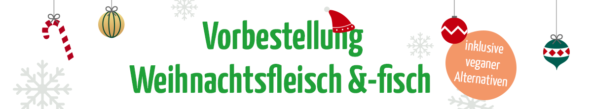 KI generiert: Weihnachtliche Dekoration und Text: "Vorbestellung Weihnachtsfleisch & -fisch, inklusive veganer Alternativen".